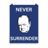 Churchill - Never Surrender - Poster